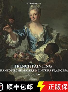 预订 French Painting1: Franzosische Malerei, Pintura Francesa 1100 -- 1830 [9783741929281]