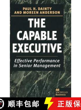 【3-4周达】The Capable Executive : Effective Performance in Senior Management [9780333630860]