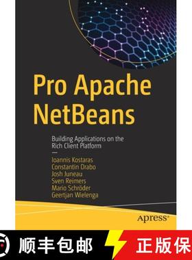 【3-4周达】Pro Apache NetBeans : Building Applications on the Rich Client Platform [9781484253694]