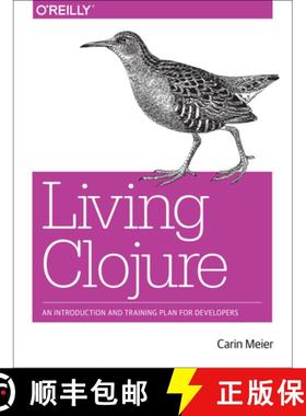 【3-4周达】Living Clojure: An Introduction and Training Plan for Developers [9781491909041]