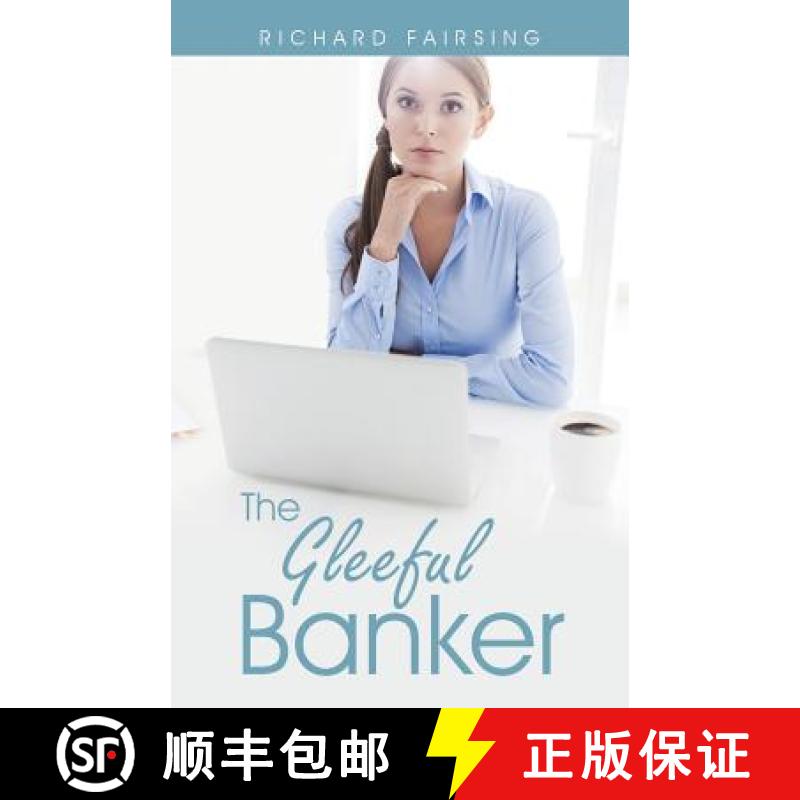 【3-4周达】The Gleeful Banker [9781504334549]