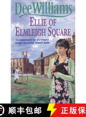 【3-4周达】Ellie of Elmleigh Square: An engrossing saga of love, hope and escape [9780747253075]