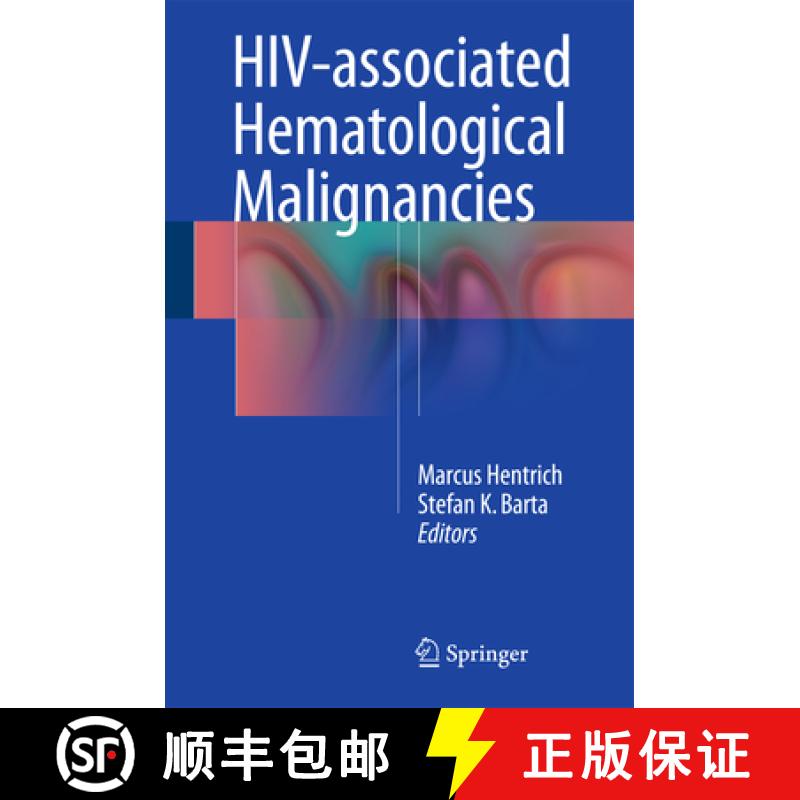 【3-4周达】Hiv-Associated Hematological Malignancies [9783319268552]
