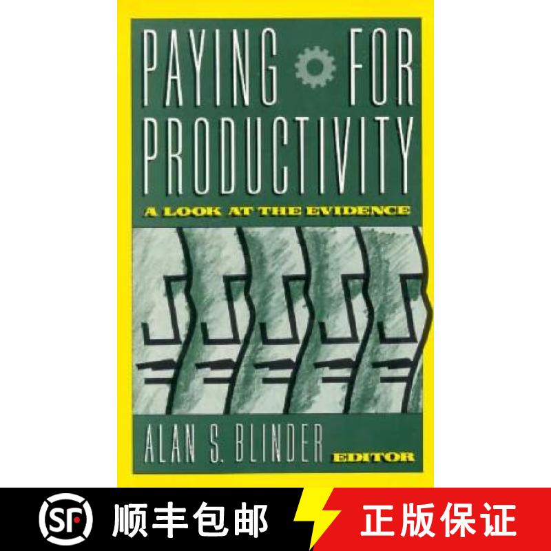 【3-4周达】Paying for Productivity : A Look at the Evidence [9780815709992]