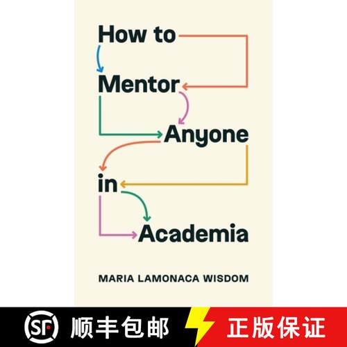 【3-4周达】精装 How to Mentor Anyone in Academia [9780691248707]