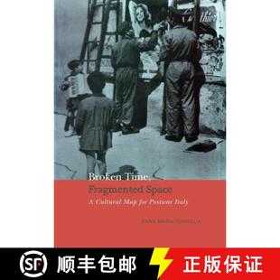 Broken 9781487587222 Italy Cultural 4周达 Map Fragmented Time Postwar Space