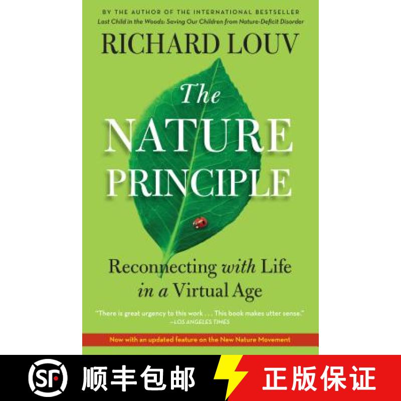 【4周达】The Nature Principle: Reconnecting with Life in a Virtual Age [9781616201418]
