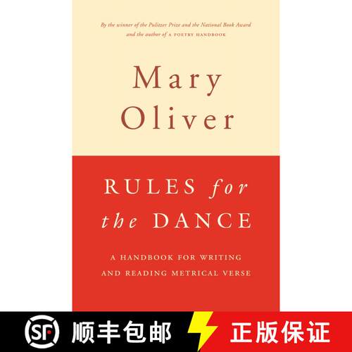 【3-4周达】Rules For The Dance: A Handbook for Writing and Reading Metrical Verse [9780395850862]