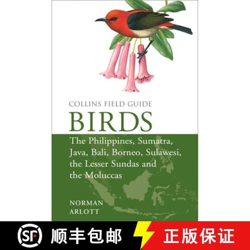 【3-4周达】Birds of the Philippines: And Sumatra, Java, Bali, Borneo, Sulawesi, the Lesser Sundas and... [9780008102395]