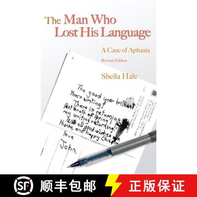 【3-4周达】The Man Who Lost His Language: A Case of Aphasia Revised Edition [9781843105640]
