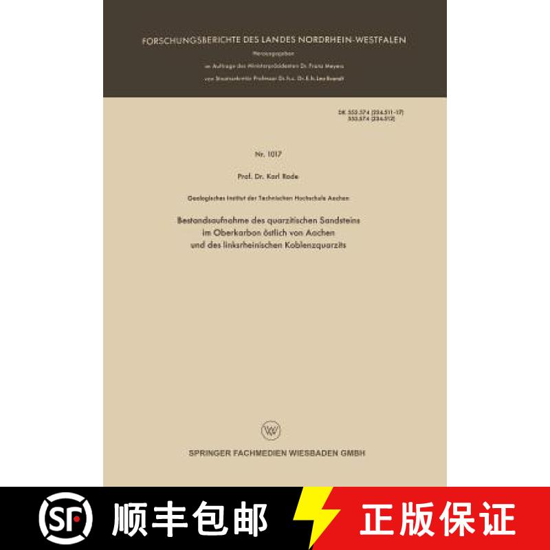 【3-4周达】Bestandsaufnahme Des Quarzitischen Sandsteins Im Oberkarbon OEstlich Von Aachen Und Des Li... [9783663035541]