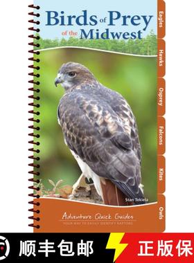 【3-4周达】Birds of Prey of the Midwest : Your Way to Easily Identify Raptors [9781591933984]
