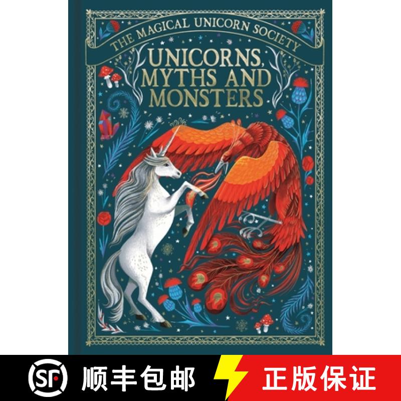 【3-4周达】The Magical Unicorn Society: Unicorns, Myths and Monsters [9781789293494]