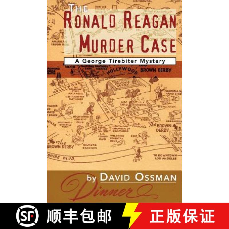 【2-3周达】The Ronald Reagan Murder Case: A George Tirebiter Mystery [9781593930714]