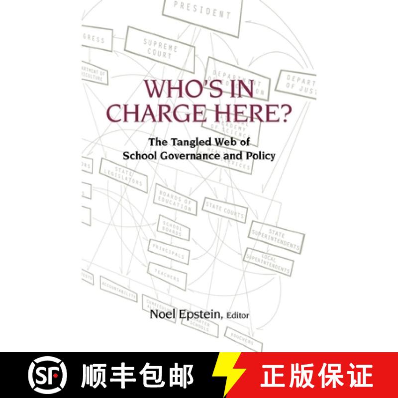 【3-4周达】Who's in Charge Here? : The Tangled Web of School Governance and Policy [9780815724711]
