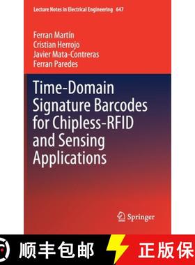 【3-4周达】Time-Domain Signature Barcodes for Chipless-RFID and Sensing Applications [9783030397258]