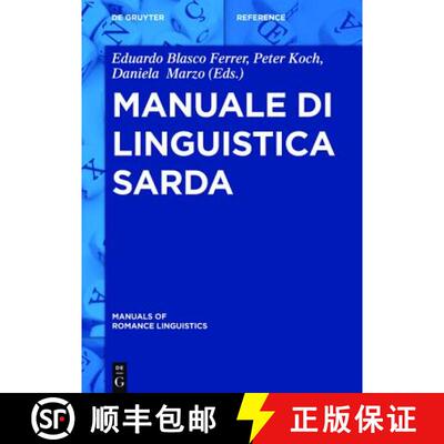【3-4周达】精装 Manuale di linguistica sarda [9783110274509]