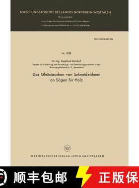 【3-4周达】Das Gleitstauchen Von Schneidzähnen an Sägen Für Holz [9783663033585]