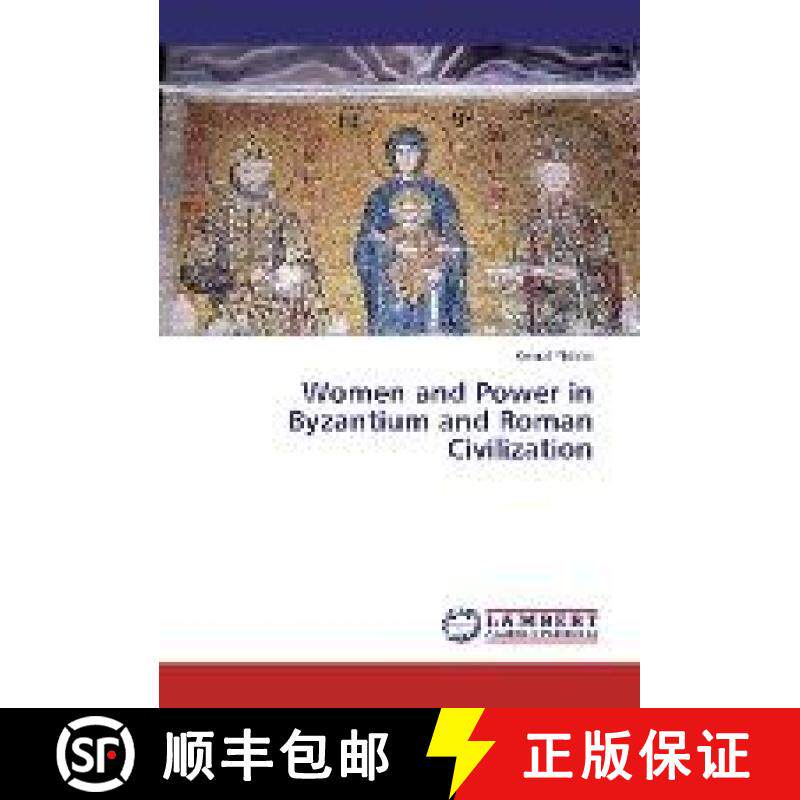 预订 Women and Power in Byzantium and Roman Civilization [9783330015432]