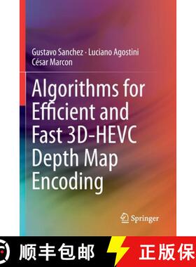 【3-4周达】Algorithms for Efficient and Fast 3d-Hevc Depth Map Encoding [9783030259297]