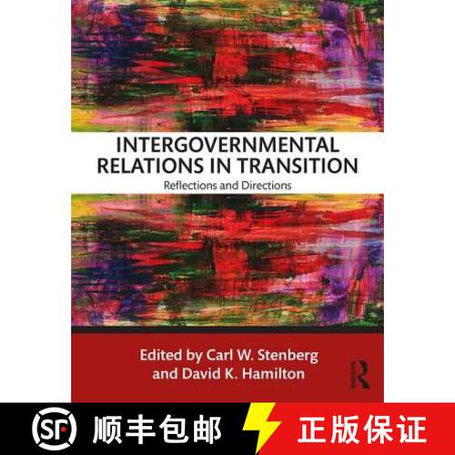 【3-4周达】Intergovernmental Relations in Transition: Reflections and Directions [9780815396437]