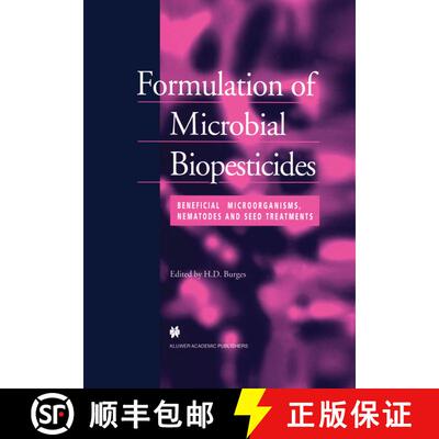 【3-4周达】Formulation of Microbial Biopesticides: Beneficial microorganisms, nematodes and seed trea... [9780412625206]