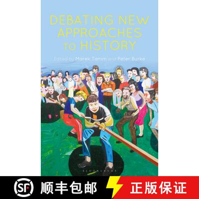 【3-4周达】Debating New Approaches to History [9781474281911]