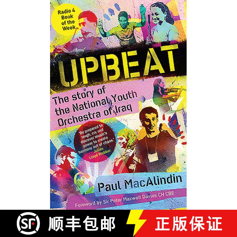 【2-3周达】Upbeat: The Story of the National Youth Orchestra of Iraq [9781912240012]