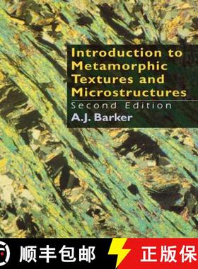 【3-4周达】Introduction to Metamorphic Textures and Microstructures [9781138138292]