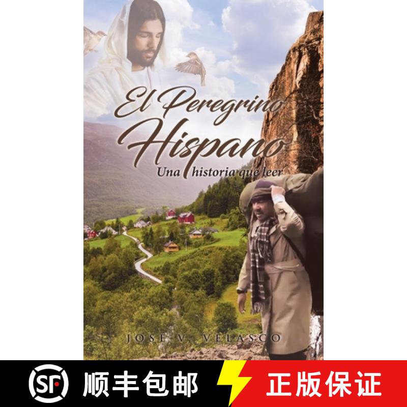【3-4周达】El Peregrino Hispano: Una historia que leer [9781643344904]