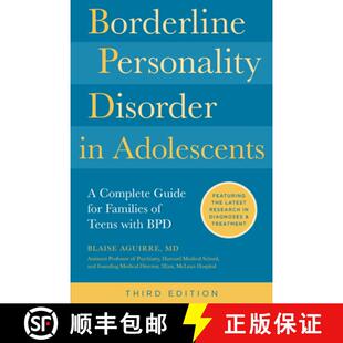 【3-4周达】Borderline Personality Disorder in Adolescents, 3rd Edition : A Complete Guide for Familie... [9780760397862]