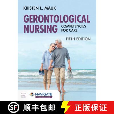 【3-4周达】Gerontological Nursing: Competencies for Care, Fifth Editon [9781284233360]