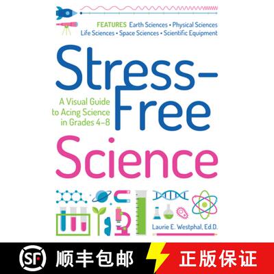 【3-4周达】Stress-Free Science : A Visual Guide to Acing Science in Grades 4-8 [9781646320165]