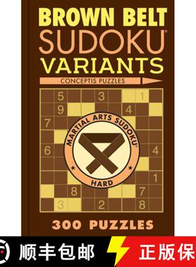 【3-4周达】Brown Belt Sudoku Variants: 300 Puzzles [9781454950660]