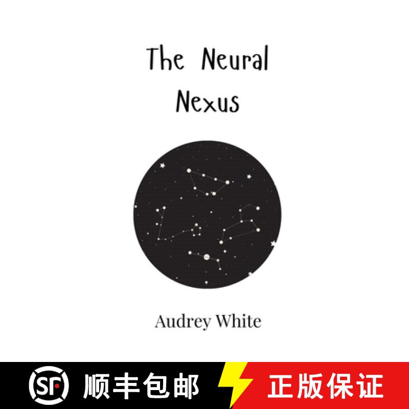 【3-4周达】The Neural Nexus [9789908004280]