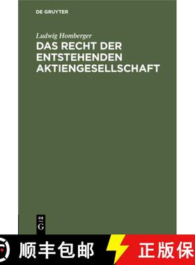 预订 Das Recht der entstehenden Aktiengesellschaft [9783112511893]