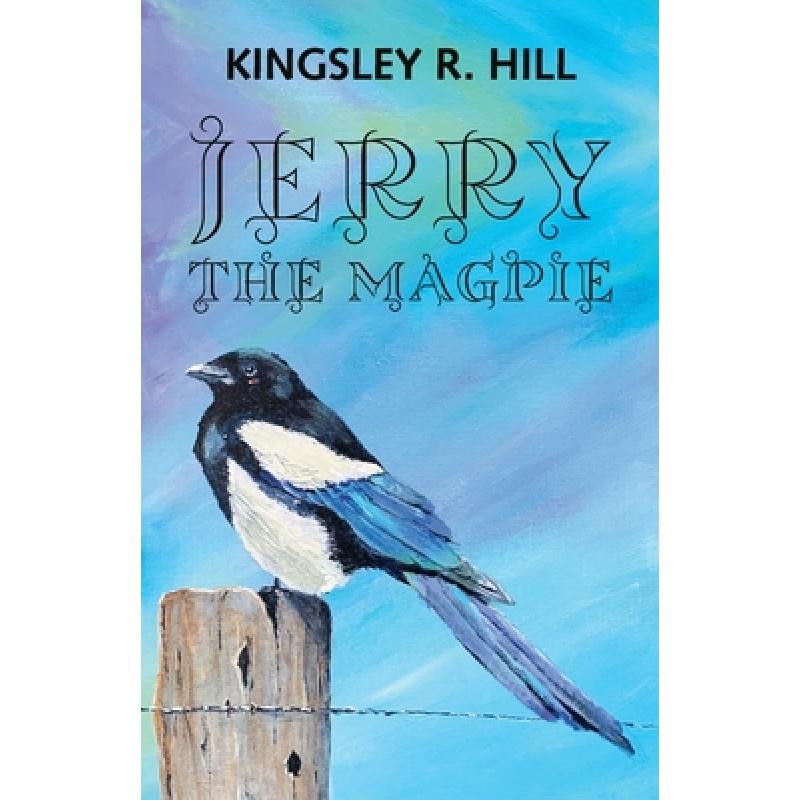 【4周达】Jerry the Magpie[9781777866020]