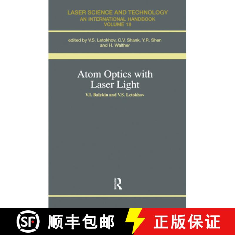 【3-4周达】Atom Optics with Laser Light [9781138455818]