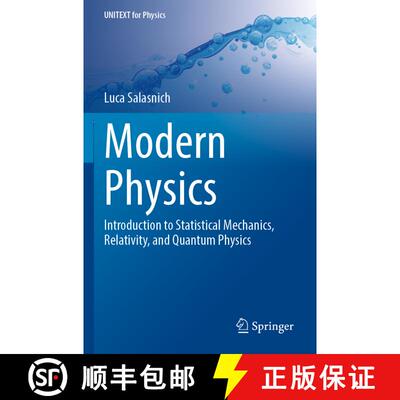 【3-4周达】Modern Physics : Introduction to Statistical Mechanics, Relativity, and Quantum Physics [9783030937454]