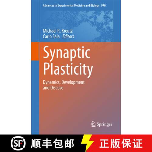 【3-4周达】精装 Synaptic Plasticity : Dynamics, Development and Disease [9783709109311]