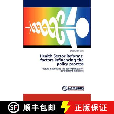 预订 Health Sector Reforms: Factors Influencing the Policy Process [9783845423951]