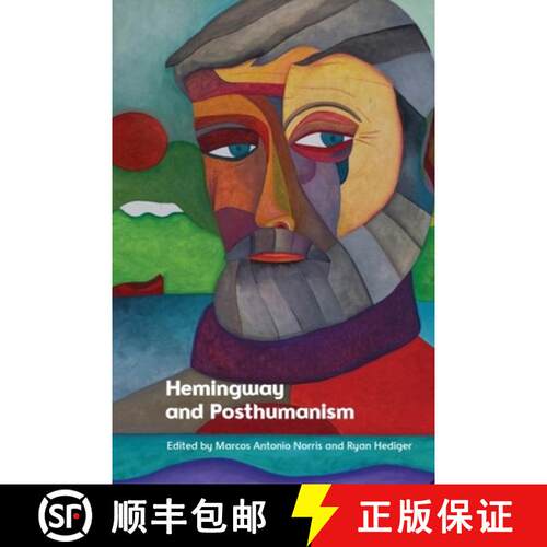 【3-4周达】精装 Hemingway and Posthumanism [9781399539616]