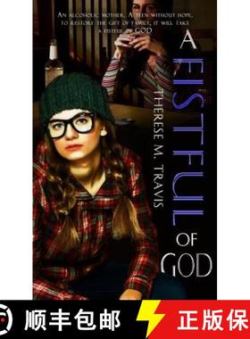 预订 Fistful of God [9781611162547]