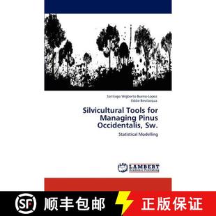 预订 Silvicultural Tools for Managing Pinus Occidentalis, Sw. [9783659125324]