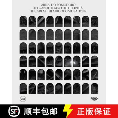 【3-4周达】精装 Arnaldo Pomodoro: The Great Theatre of Civilizations [9788857250496]