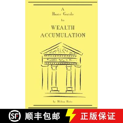 【3-4周达】A Basic Guide to Wealth Accumulation [9781435712836]
