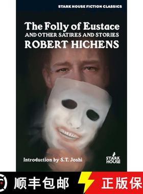 预订 The Folly of Eustace & Other Satires and Stories [9798886010787]