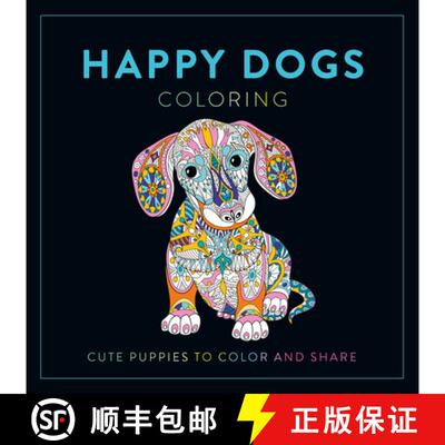 【3-4周达】Happy Dogs Coloring: Cute Puppies to Color and Share [9781915751621]
