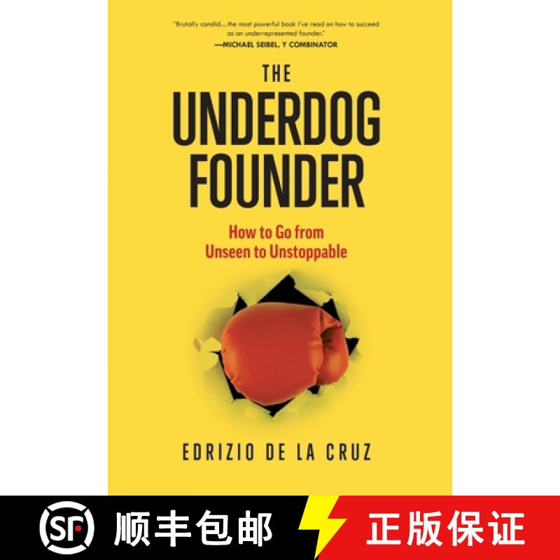 【3-4周达】The Underdog Founder: How to Go From Unseen to Unstoppable [9798989110926]