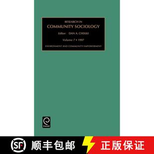 【3-4周达】Research in Community Sociology: Environment and Community Development Vol 7 [9780762302727]